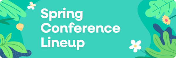 Spring Conference Lineup - digitalLIFT